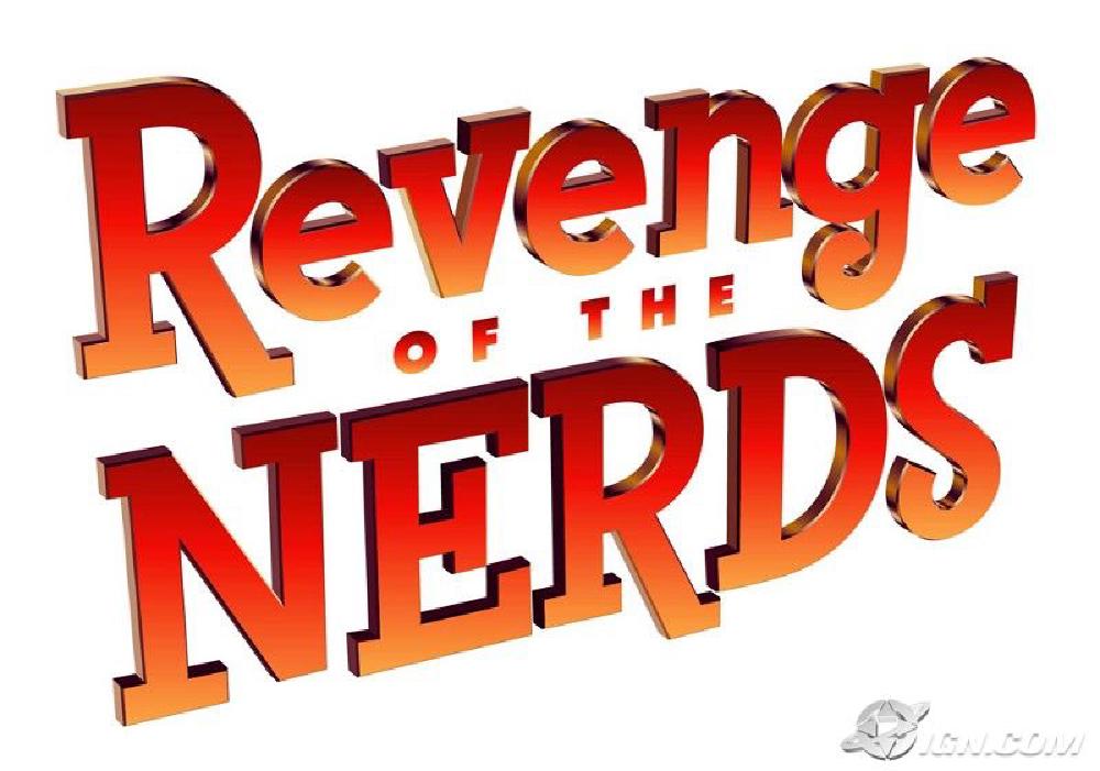 An image reading "revenge of the nerds."